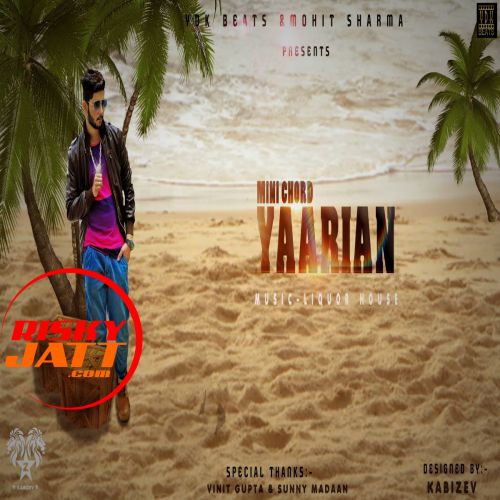 Yaarian Mini Chord mp3 song download, Yaarian Mini Chord full album