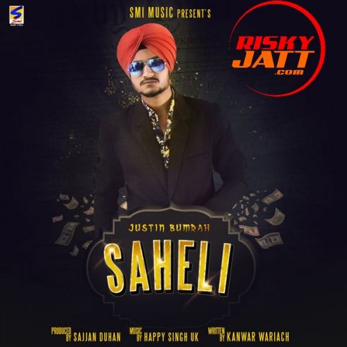 Download Saheli Justin Bumrah mp3 song, Saheli Justin Bumrah full album download