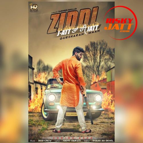 Download Ziddi Gursharan Maan mp3 song, Ziddi Gursharan Maan full album download