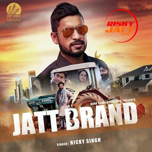 Jatt_Brand Ricky Singh mp3 song download, Jatt Brand Ricky Singh full album