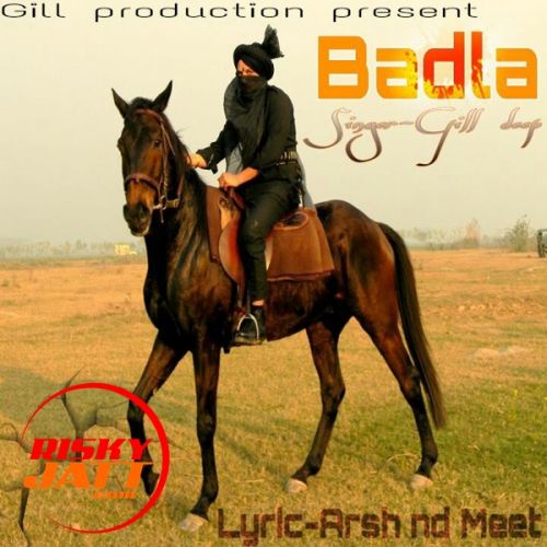 Badla Gill Deep mp3 song download, Badla Gill Deep full album