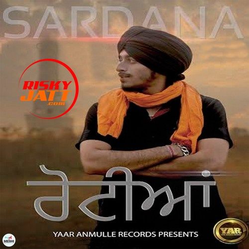 Rotian Sardana mp3 song download, Rotian Sardana full album