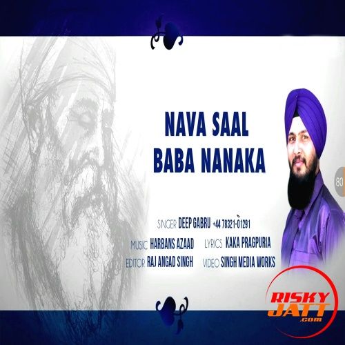 Nava Saal Baba Nanaka Deep Gabru mp3 song download, Nava Saal Baba Nanaka Deep Gabru full album