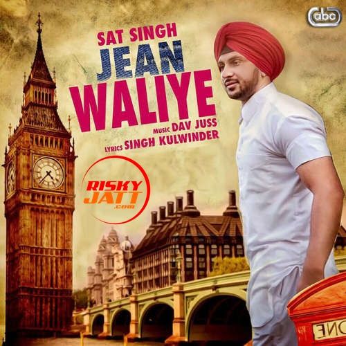 Jean Waliye Sat SIngh mp3 song download, Jean Waliye Sat SIngh full album