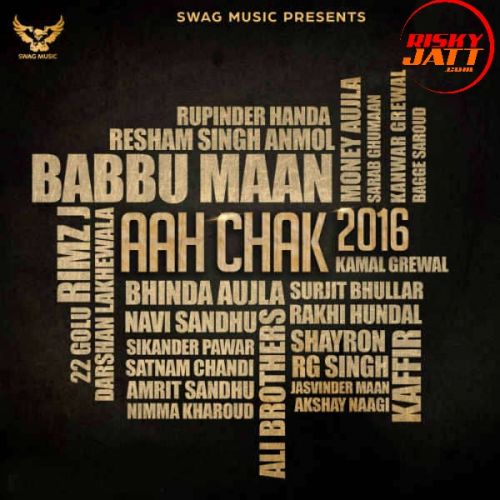 32 Bor 22 Golu mp3 song download, Aah Chak 2016 22 Golu full album