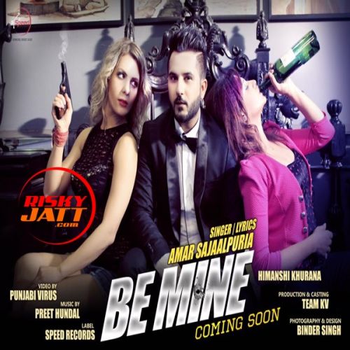 Be Mine (Promo) Amar Sajaalpuria mp3 song download, Be Mine (Promo) Amar Sajaalpuria full album