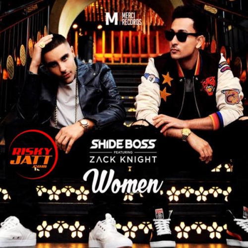 Women Shide Boss, Zack Knight mp3 song download, Women Shide Boss, Zack Knight full album