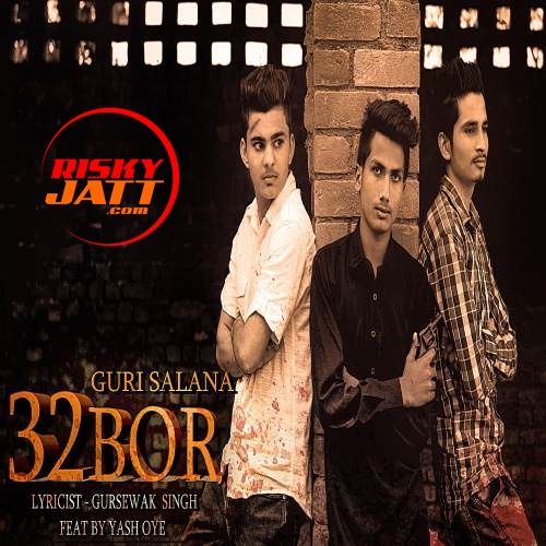 32 Bore Guri Salana mp3 song download, 32 Bore Guri Salana full album