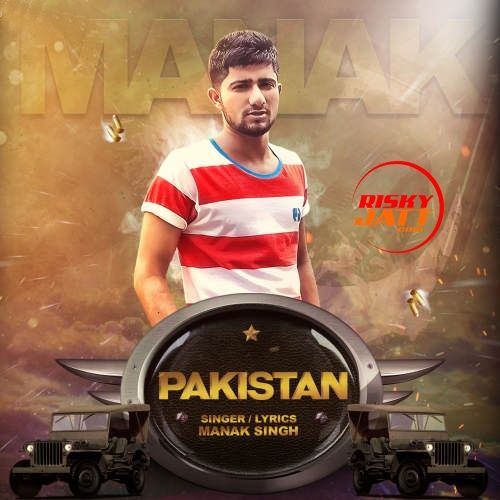 Download Pakistan Manak Singh mp3 song, Pakistan Manak Singh full album download