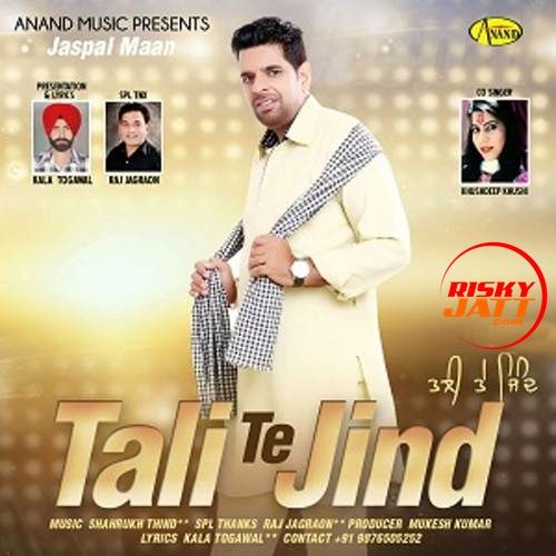 Tali Te Jind Jaspal Maan mp3 song download, Tali Te Jind Jaspal Maan full album