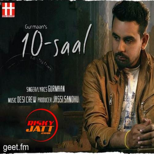 10 Saal Gurmaan mp3 song download, 10 Saal Gurmaan full album