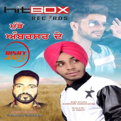 Munde Amritsar De Raminder Ambarsariya mp3 song download, Munde Amritsar De Raminder Ambarsariya full album