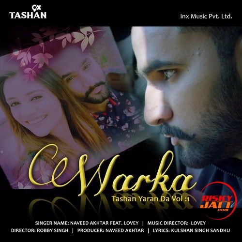 Warka Naveed Akhtar, Lovey mp3 song download, Warka Naveed Akhtar, Lovey full album