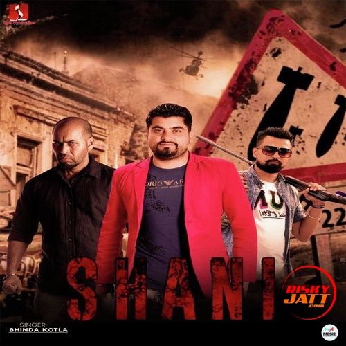 Shani Bhinda Kotla mp3 song download, Shani Bhinda Kotla full album