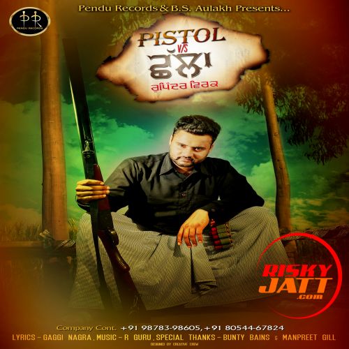 Download Pistol Vs Challa Rupinder Virk mp3 song, Pistol Vs Challa Rupinder Virk full album download