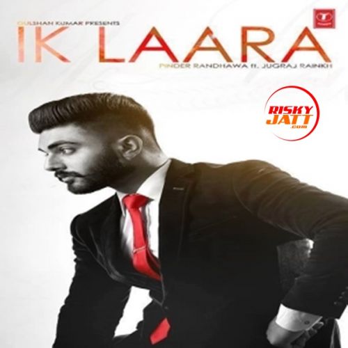 Download Ik Laara Pinder Randhawa mp3 song, Ik Laara Pinder Randhawa full album download