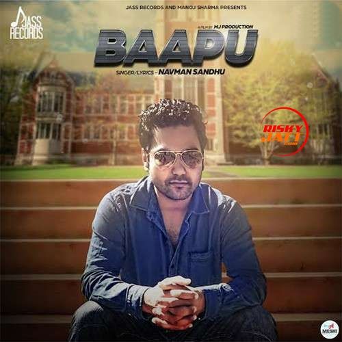 Baapu Navman Sandhu mp3 song download, Baapu Navman Sandhu full album