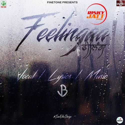 Feelingaa JB mp3 song download, Feelingaa JB full album