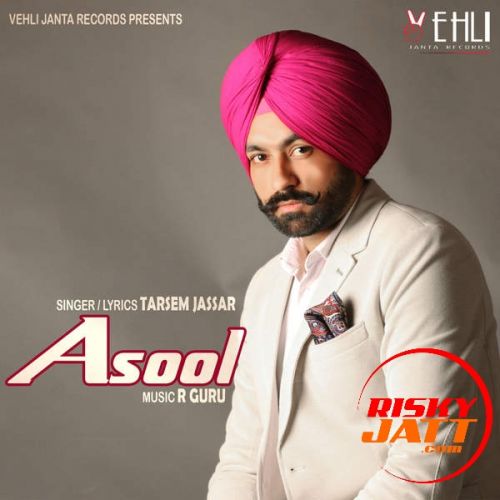 Asool Tarsem Jassar mp3 song download, Asool Tarsem Jassar full album