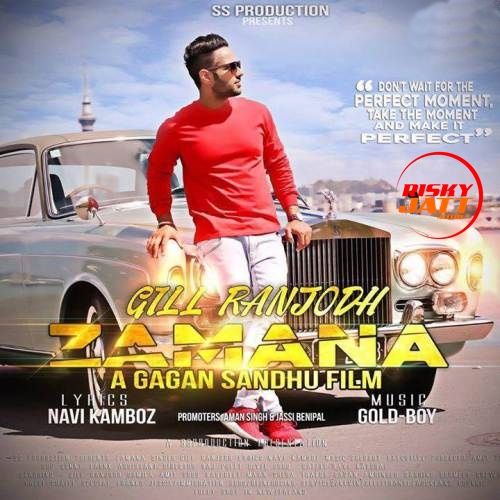 Zamana Gill Ranjodh mp3 song download, Zamana Gill Ranjodh full album