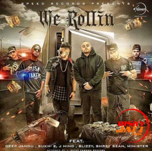 We Rollin Sukhe mp3 song download, We Rollin Sukhe full album