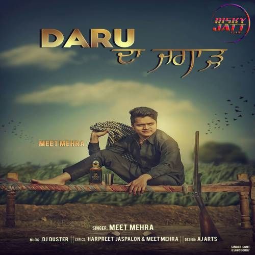 Daru Da Jugar Meet Mehra mp3 song download, Daru Da Jugar Meet Mehra full album