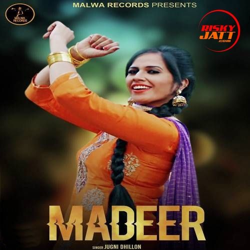 Madeer Jugni Dhillon mp3 song download, Madeer Jugni Dhillon full album