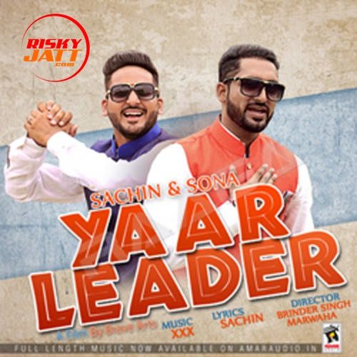 Download Yaar Leader Sachin, Sona mp3 song, Yaar Leader Sachin, Sona full album download