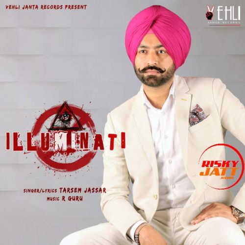 Download Creez Tarsem Jassar mp3 song, Illuminati Tarsem Jassar full album download