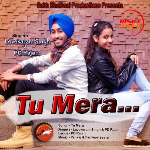 Tu Mera Lovekaram Singh, PD Rajan mp3 song download, Tu Mera Lovekaram Singh, PD Rajan full album