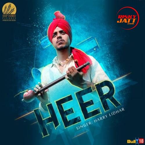 Heer Harry Lidhar mp3 song download, Heer Harry Lidhar full album