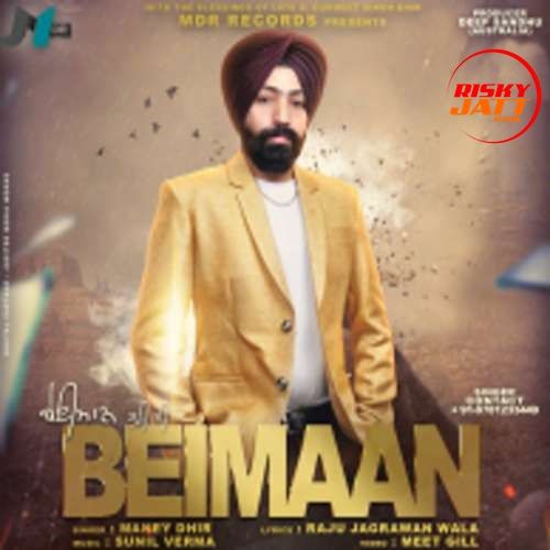 Beimaan Maney Dhir mp3 song download, Beimaan Maney Dhir full album