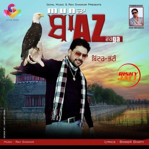 Munda Baaz Varga Binder Bhatti mp3 song download, Munda Baaz Varga Binder Bhatti full album