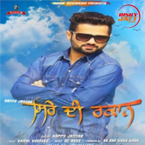 Siree Di Rakaan Happy Jassar mp3 song download, Siree Di Rakaan Happy Jassar full album