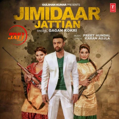 Jimidaar Jattian Gagan Kokri mp3 song download, Jimidaar Jattian Gagan Kokri full album