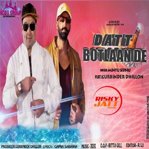 Download Datt Botlaan De Mintu Sidhu mp3 song, Datt Botlaan De Mintu Sidhu full album download