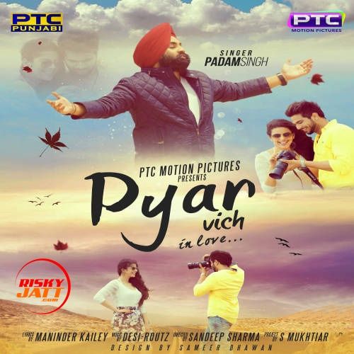 Pyar Vich Padam Singh mp3 song download, Pyar Vich Padam Singh full album