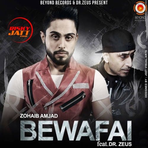 Bewafai Zohaib Amjad mp3 song download, Bewafai Zohaib Amjad full album