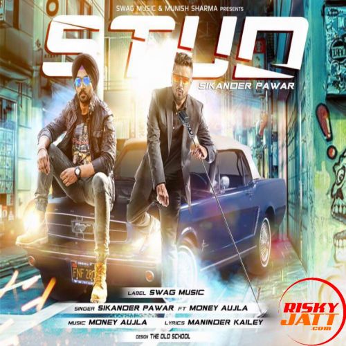 Stud Money Aujla, Sikander Pawar mp3 song download, Stud Money Aujla, Sikander Pawar full album