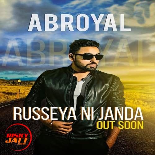 Russeya Ni Janda Abroyal, Loveleen Dosanjh mp3 song download, Russeya Ni Janda Abroyal, Loveleen Dosanjh full album