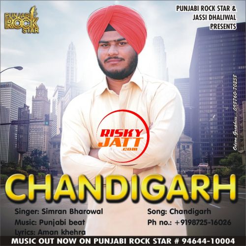 Chandigarh Simran Bharowal mp3 song download, Chandigarh Simran Bharowal full album