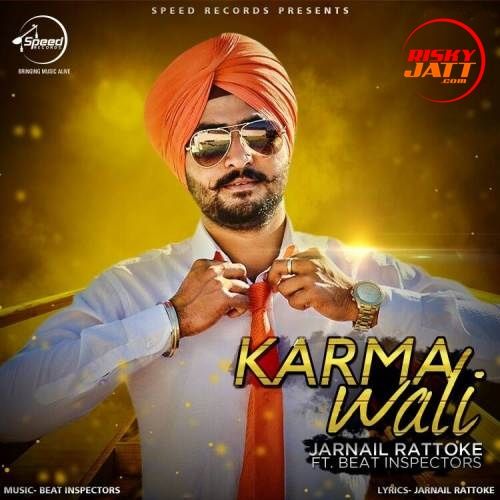 Karma Wali Jarnail Rattoke mp3 song download, Karma Wali Jarnail Rattoke full album