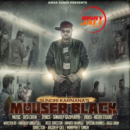 Mouser Black Sundri Karnana mp3 song download, Mouser Black Sundri Karnana full album