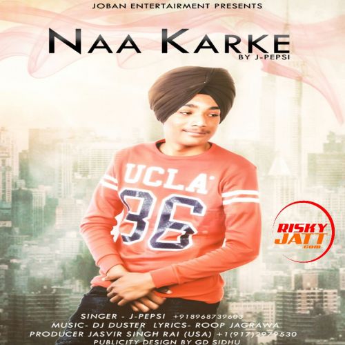 Download Naa Karke J Pepsi mp3 song, Naa Karke J Pepsi full album download