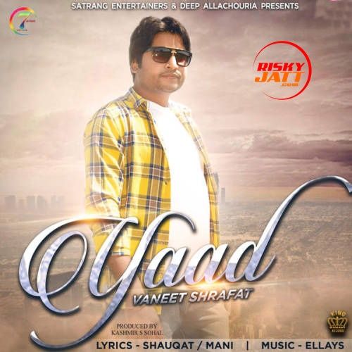 Yaad Vaneet Shrafat mp3 song download, Yaad Vaneet Shrafat full album