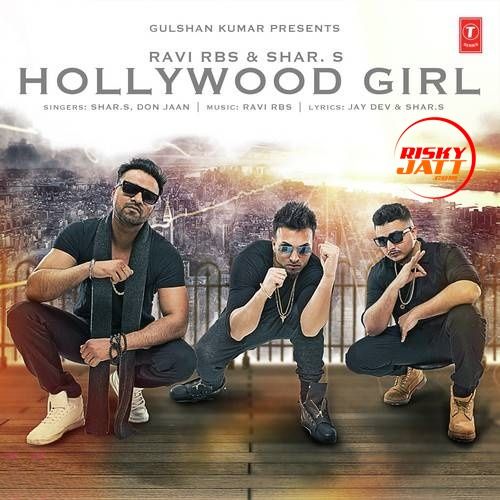 Download Hollywood Girl Shar S, Don Jaan mp3 song, Hollywood Girl Shar S, Don Jaan full album download