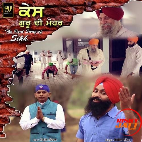 Kes Guru Di Mohar Inder R, Vasim Akram mp3 song download, Kes Guru Di Mohar Inder R, Vasim Akram full album