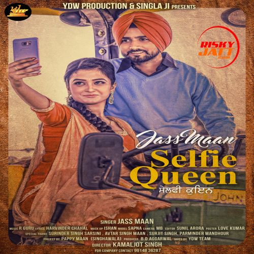 Selfie Queen Jass Maan mp3 song download, Selfie Queen Jass Maan full album