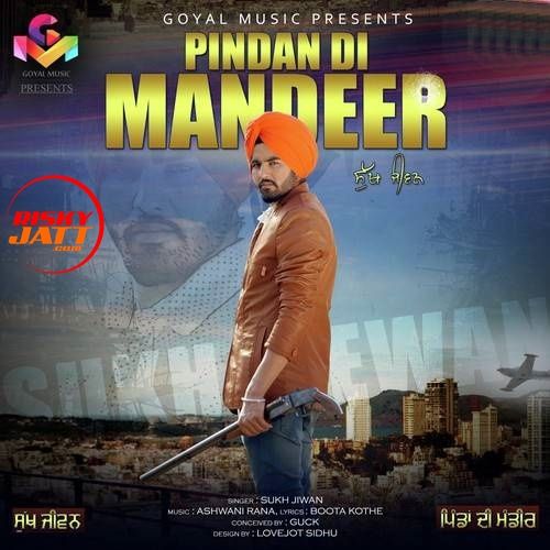 Pindan Di Mandeer Sukh Jiwan mp3 song download, Pindan Di Mandeer Sukh Jiwan full album