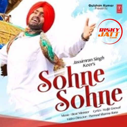 Sohne Sohne Jassimran Singh Keer mp3 song download, Sohne Sohne Jassimran Singh Keer full album